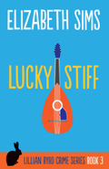 Lucky Stiff by Elizabeth Sims