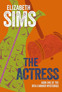 The Actress: Rita Farmer Mystery #1 KINDLE