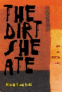 buy "The Dirt She Ate" buy The Dirt She Ate
